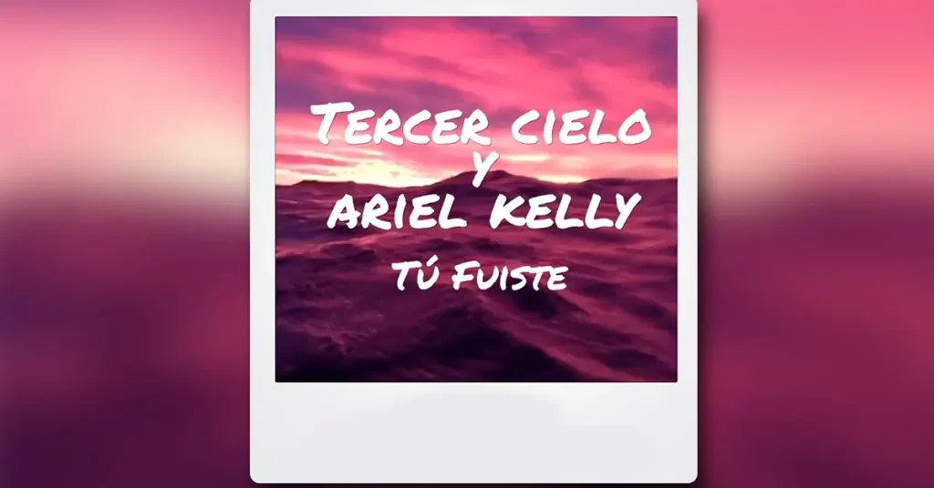 Tercer Cielo y Ariel Kelly lanzan el sencillo Tú Fuiste - Música Cristiana - Emisora Juvenil
