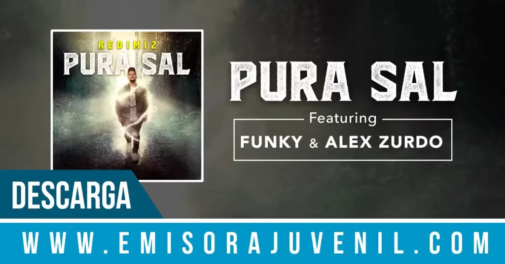 Redimi2 presenta el TRAP Pura Sal junto a Funky y Alex Zurdo - Música Cristiana - Emisora Juvenil