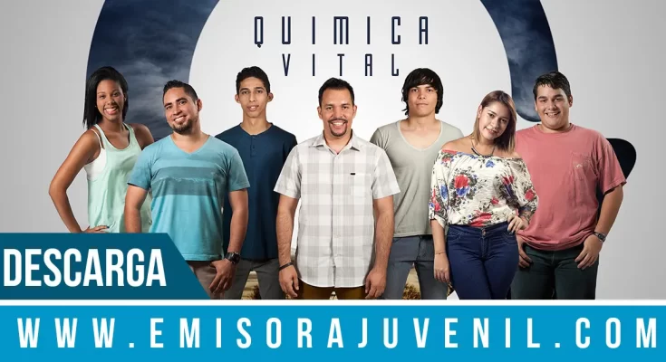 Libre y Mas de Ti sencillos promocionales de la banda Química Vital de Venezuela - Música Cristiana - Emisora Juvenil