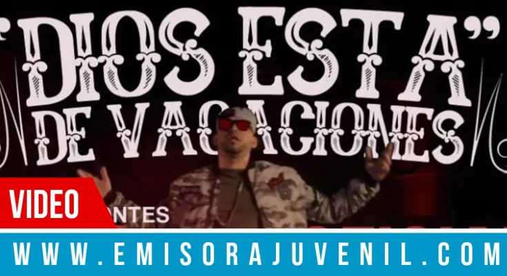 Manny Montes estrena su nuevo videoclip Dios Esta de Vacaciones - Música Cristiana - Emisora Juvenil
