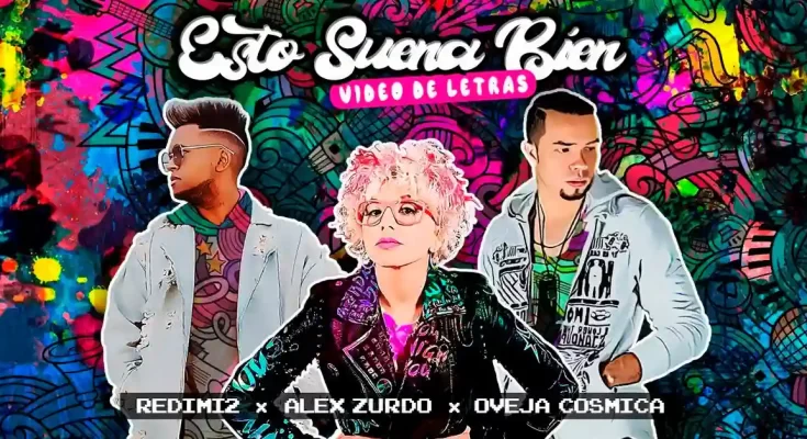 Redimi2 lanza Esto Suena Bien junto a Alex Zurdo y Oveja Cósmica - Portada - Música Cristiana - Emisora Juvenil