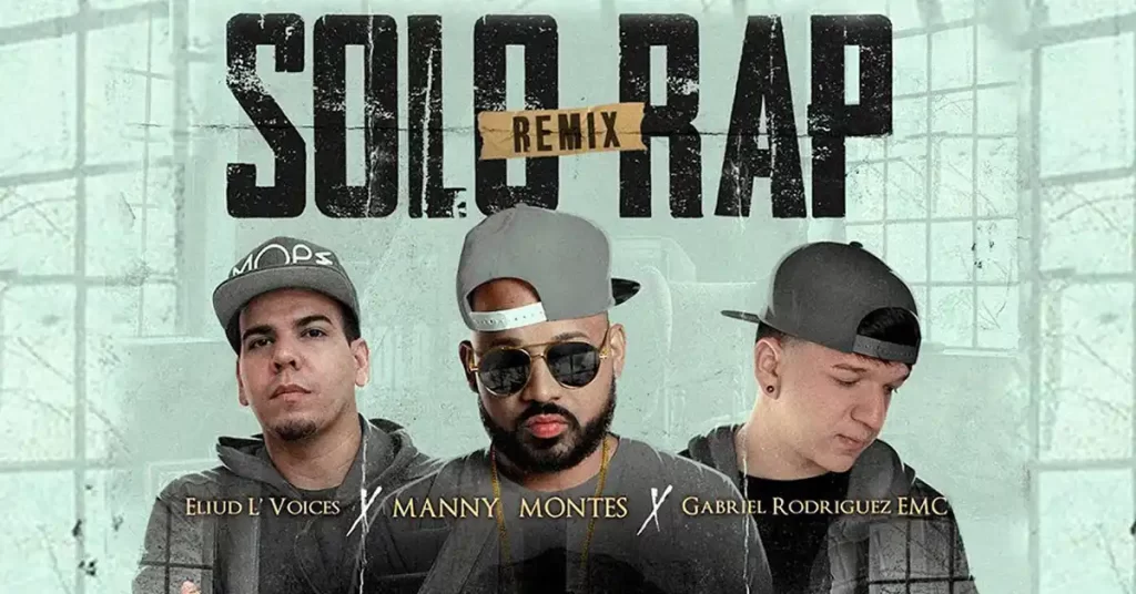 Solo Rap - Manny Montes presenta su nuevo remix - Portada - Música Cristiana - Emisora Juvenil