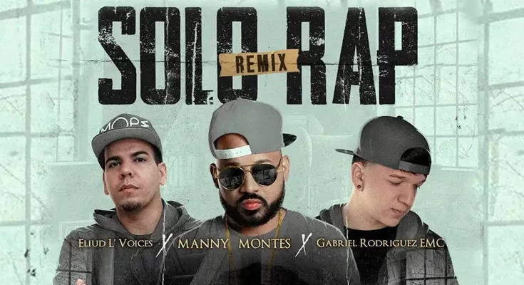 Solo Rap - Manny Montes presenta su nuevo remix - Portada - Música Cristiana - Emisora Juvenil