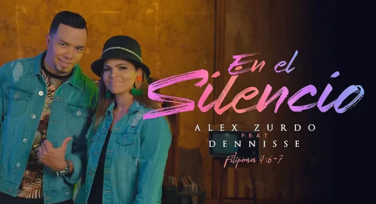 En El Silencio - Alex Zurdo Ft. Dennisse nuevo videoclip | Descarga - Portada - Música Cristiana - Emisora Juvenil