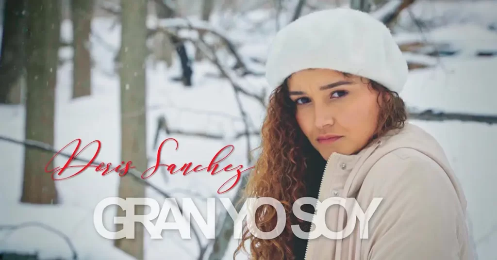 Gran Yo Soy - Doris Sánchez presenta su nuevo sencillo y videoclip - Portada - Música Cristiana - Emisora Juvenil